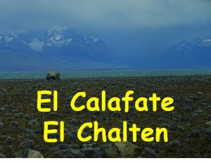 El Calafate - El Chalten 