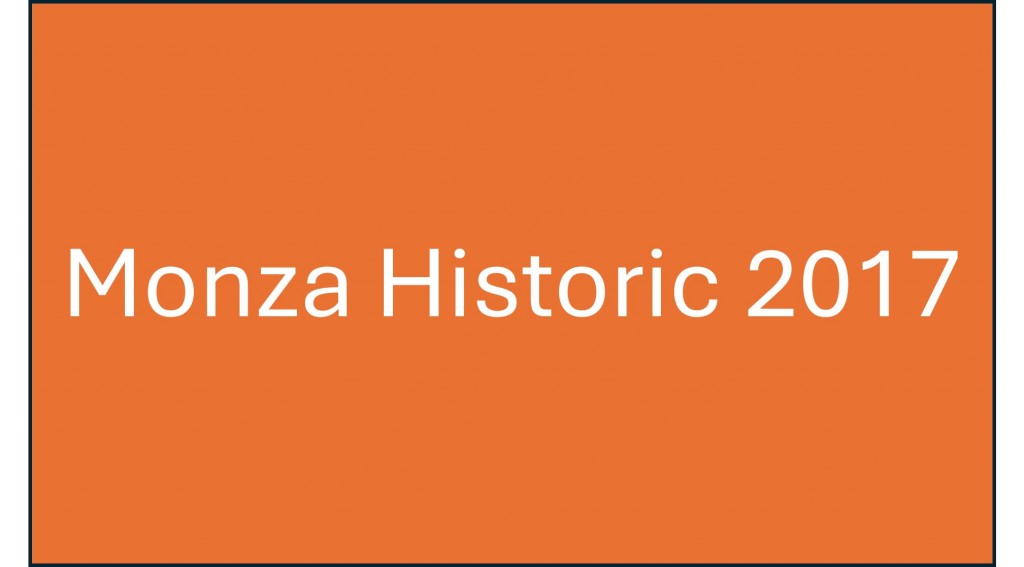 2017 MONZA HISTORIC 2017